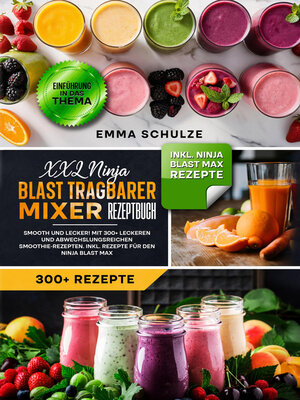 cover image of XXL Ninja Blast tragbarer Mixer Rezeptbuch